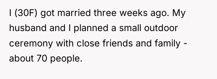 I (30F) got married three weeks ago. My husband and...