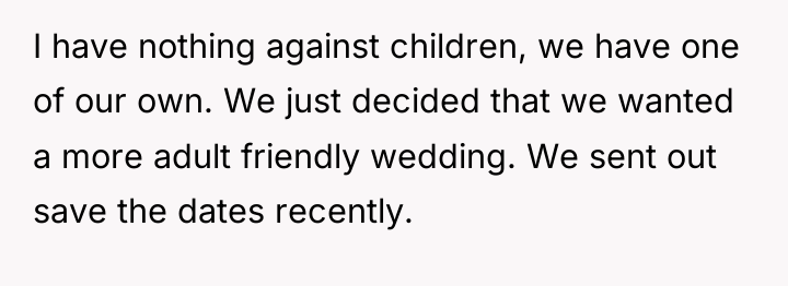 I have nothing against children, we have one of our...