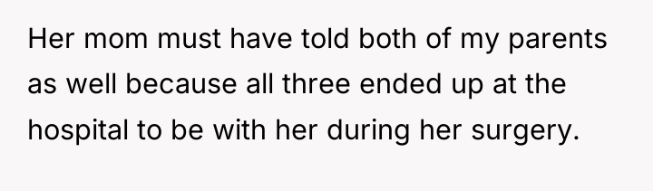 Her mom must have told both of my parents as...