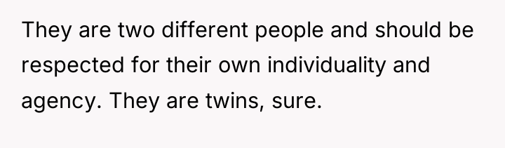 They are two different people and should be respected for...