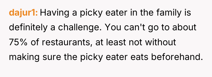dajur1 Having a picky eater in the family is definitely...