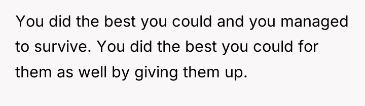 You did the best you could and you managed to...