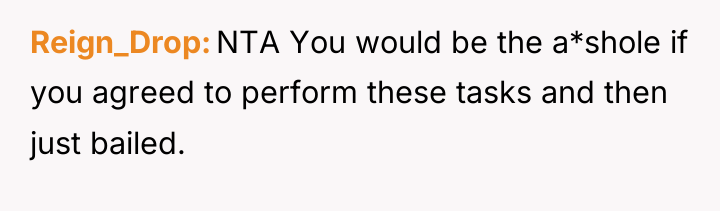 Reign_Drop NTA You would be the a*shole if you agreed...