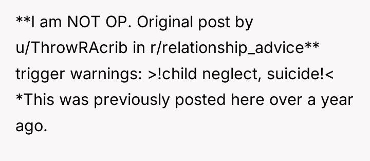 **I am NOT OP. Original post by u/ThrowRAcrib in r/relationship_advice**...