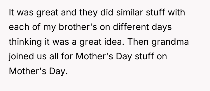It was great and they did similar stuff with each...