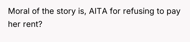 Moral of the story is, AITA for refusing to pay...