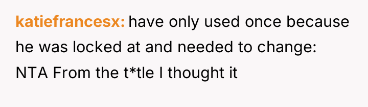 katiefrancesx have only used once because he was locked at...