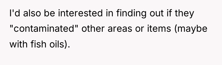 I'd also be interested in finding out if they "contaminated"...