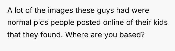 A lot of the images these guys had were normal...