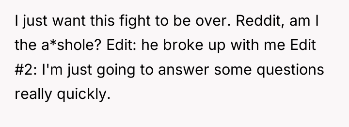 I just want this fight to be over. Reddit, am...