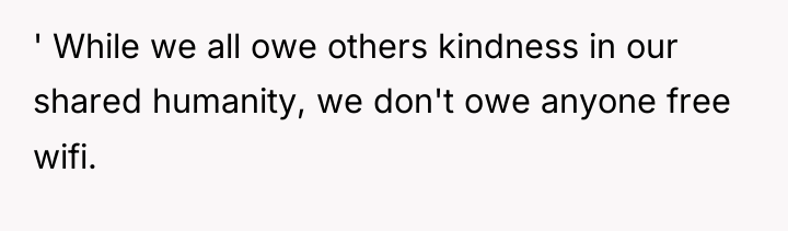 ' While we all owe others kindness in our shared...