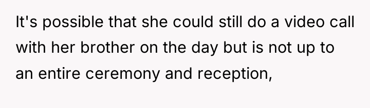 It's possible that she could still do a video call...