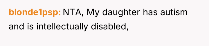 blonde1psp NTA, My daughter has autism and is intellectually disabled,