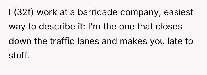 I (32f) work at a barricade company, easiest way to...
