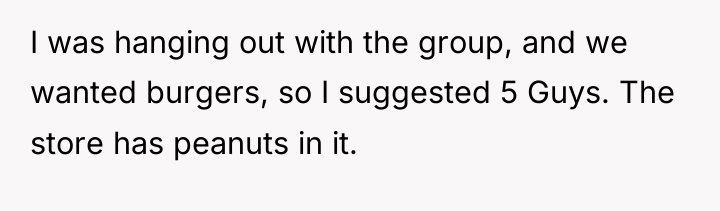 I was hanging out with the group, and we wanted...