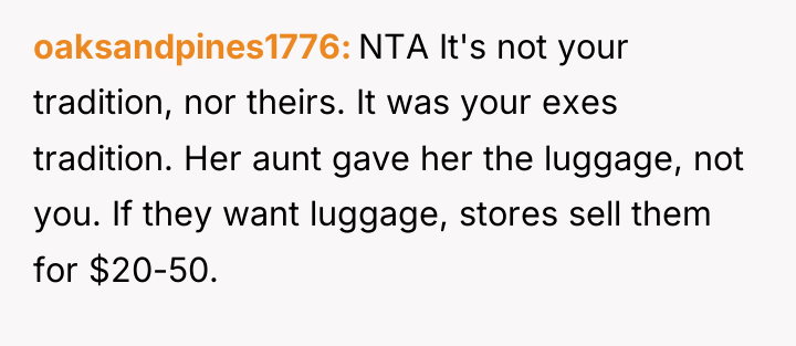 oaksandpines1776 NTA It's not your tradition, nor theirs. It was...