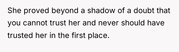 She proved beyond a shadow of a doubt that you...