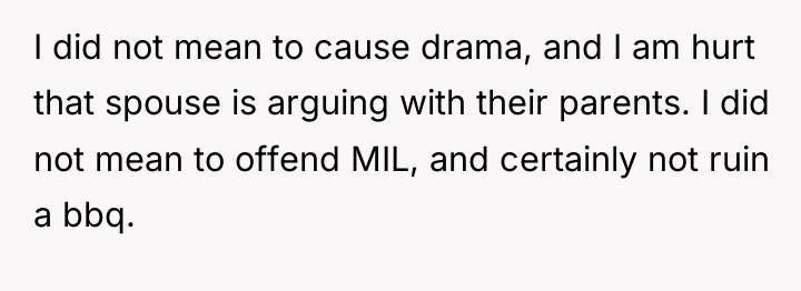 I did not mean to cause drama, and I am...
