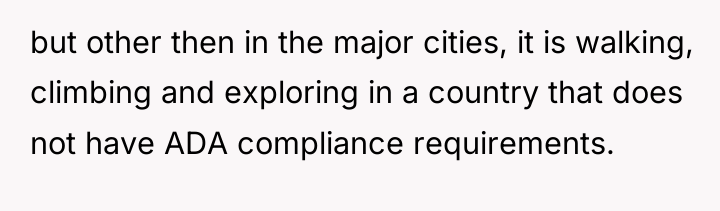 but other then in the major cities, it is walking,...