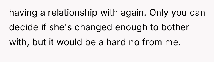 having a relationship with again. Only you can decide if...