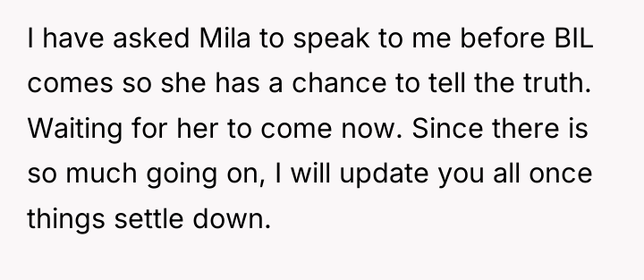 I have asked Mila to speak to me before BIL...