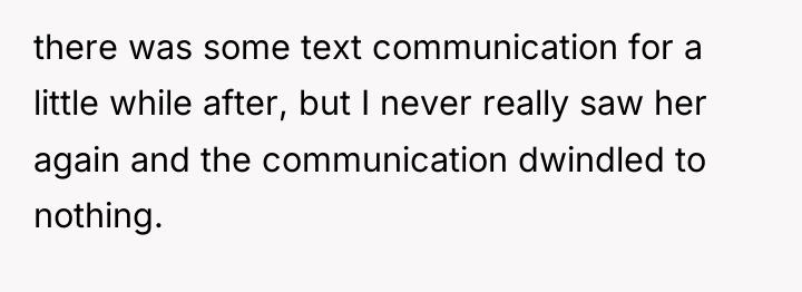 there was some text communication for a little while after,...