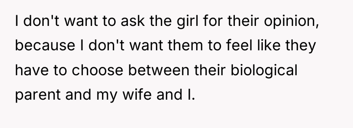I don't want to ask the girl for their opinion,...