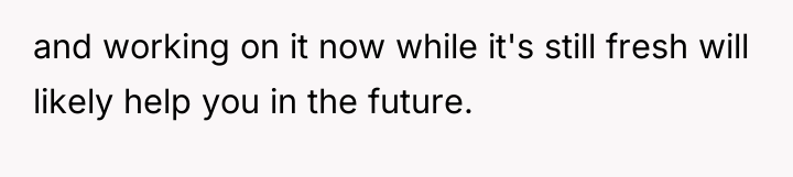 and working on it now while it's still fresh will...