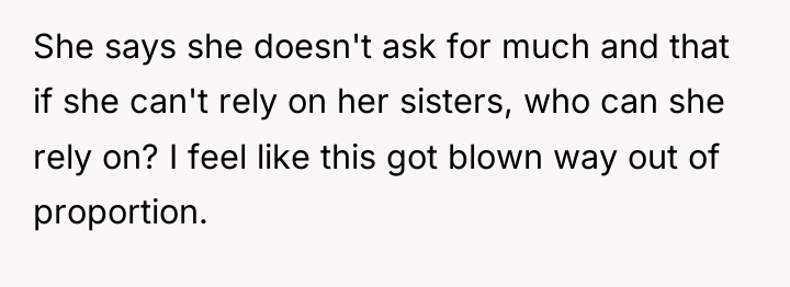 She says she doesn't ask for much and that if...