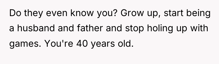 Do they even know you? Grow up, start being a...