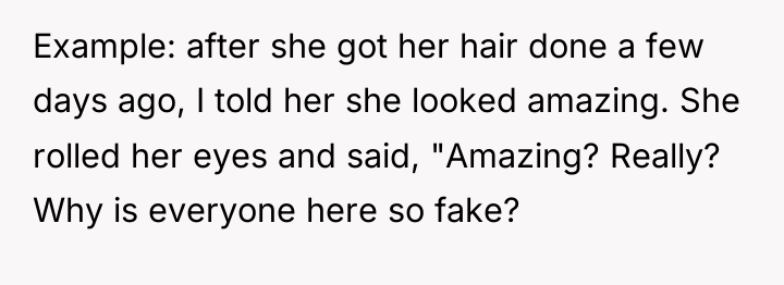 Example: after she got her hair done a few days...