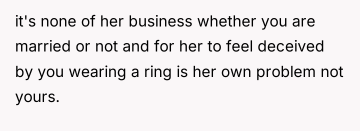 it's none of her business whether you are married or...