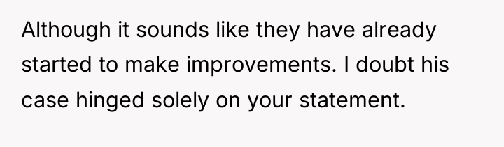 Although it sounds like they have already started to make...