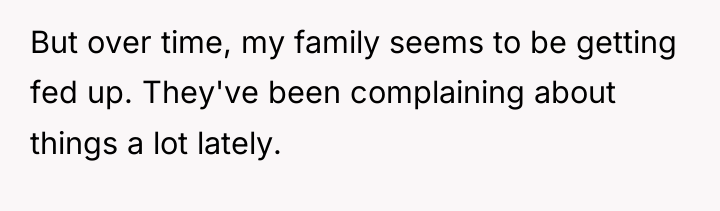 But over time, my family seems to be getting fed...
