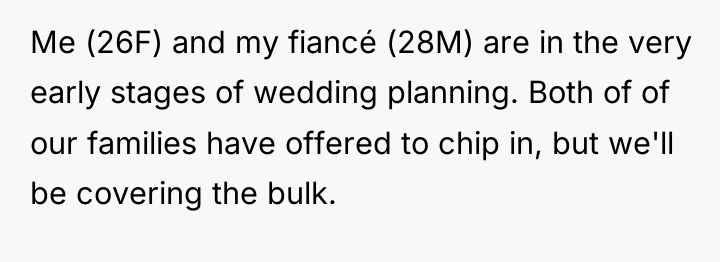 Me (26F) and my fiancé (28M) are in the very...