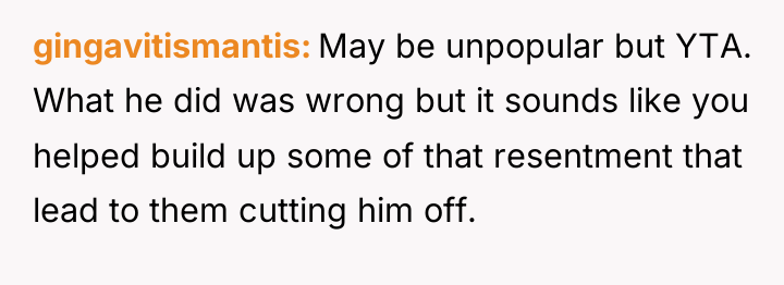 gingavitismantis May be unpopular but YTA. What he did was...