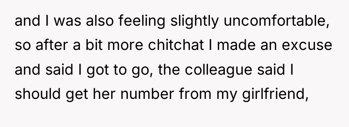 and I was also feeling slightly uncomfortable, so after a...