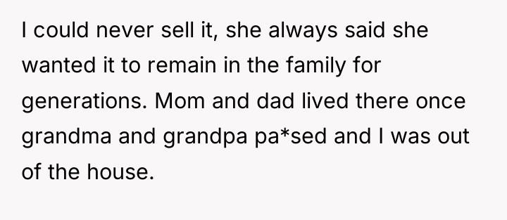 I could never sell it, she always said she wanted...