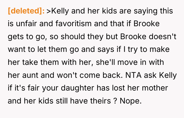 [deleted] >Kelly and her kids are saying this is unfair...
