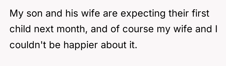 My son and his wife are expecting their first child...