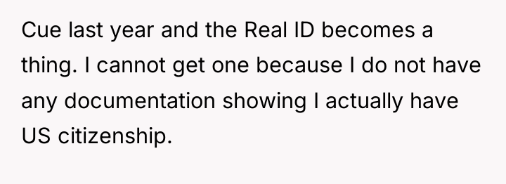 Cue last year and the Real ID becomes a thing....