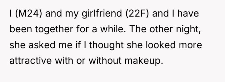 I (M24) and my girlfriend (22F) and I have been...