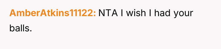 AmberAtkins11122 NTA I wish I had your balls.