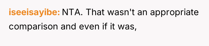 iseeisayibe NTA. That wasn't an appropriate comparison and even if...
