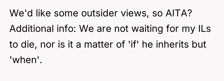 We'd like some outsider views, so AITA? Additional info: We...
