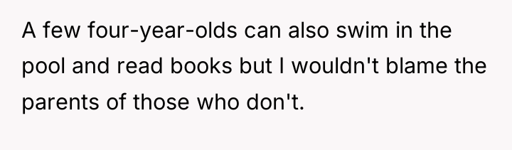 A few four-year-olds can also swim in the pool and...