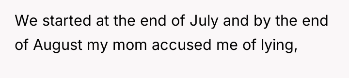 We started at the end of July and by the...