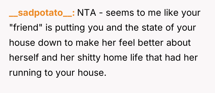 __sadpotato__ NTA - seems to me like your "friend" is...