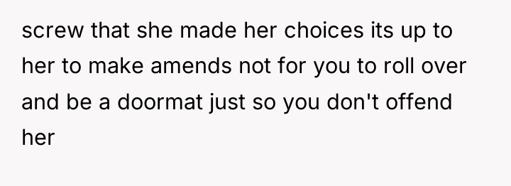 screw that she made her choices its up to her...