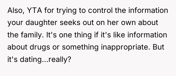 Also, YTA for trying to control the information your daughter...